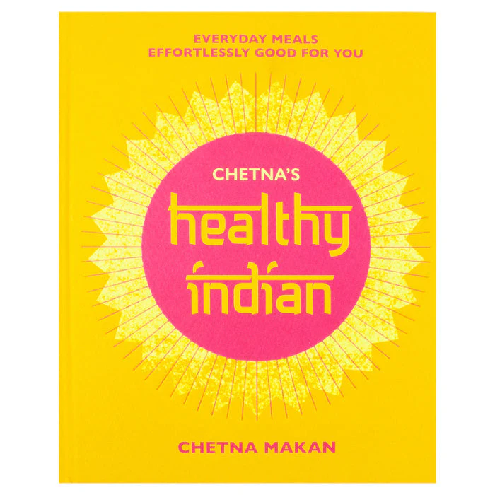Chetna's Healthy Indian: Everyday family meals effortlessly good for you by Chetna Makan - Image 3