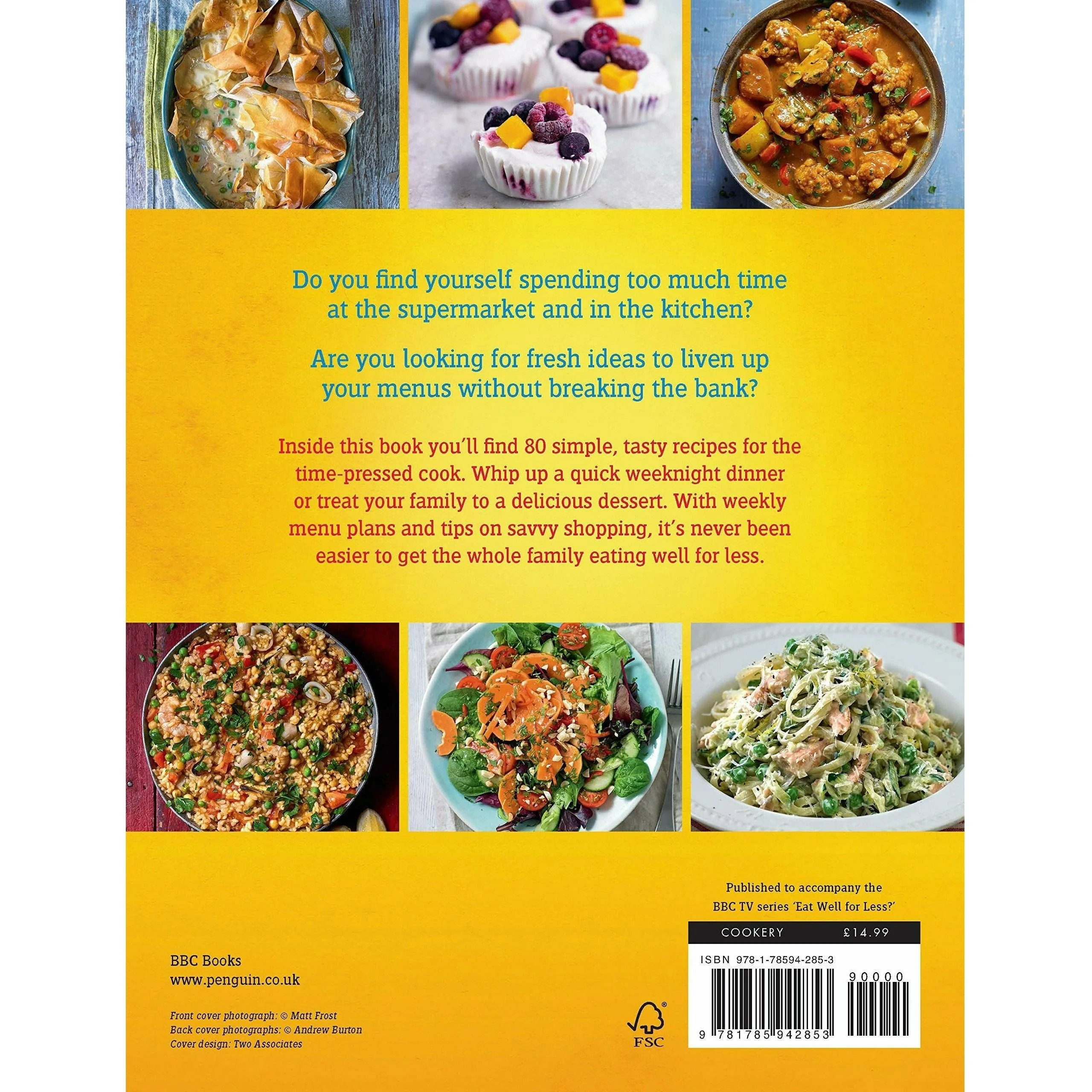 Eat Well for Less: Quick & Easy Meals by Jo Scarratt-Jones, Gregg Wallace & Chris Bavin – Budget Recipe Cookbook - Image 5
