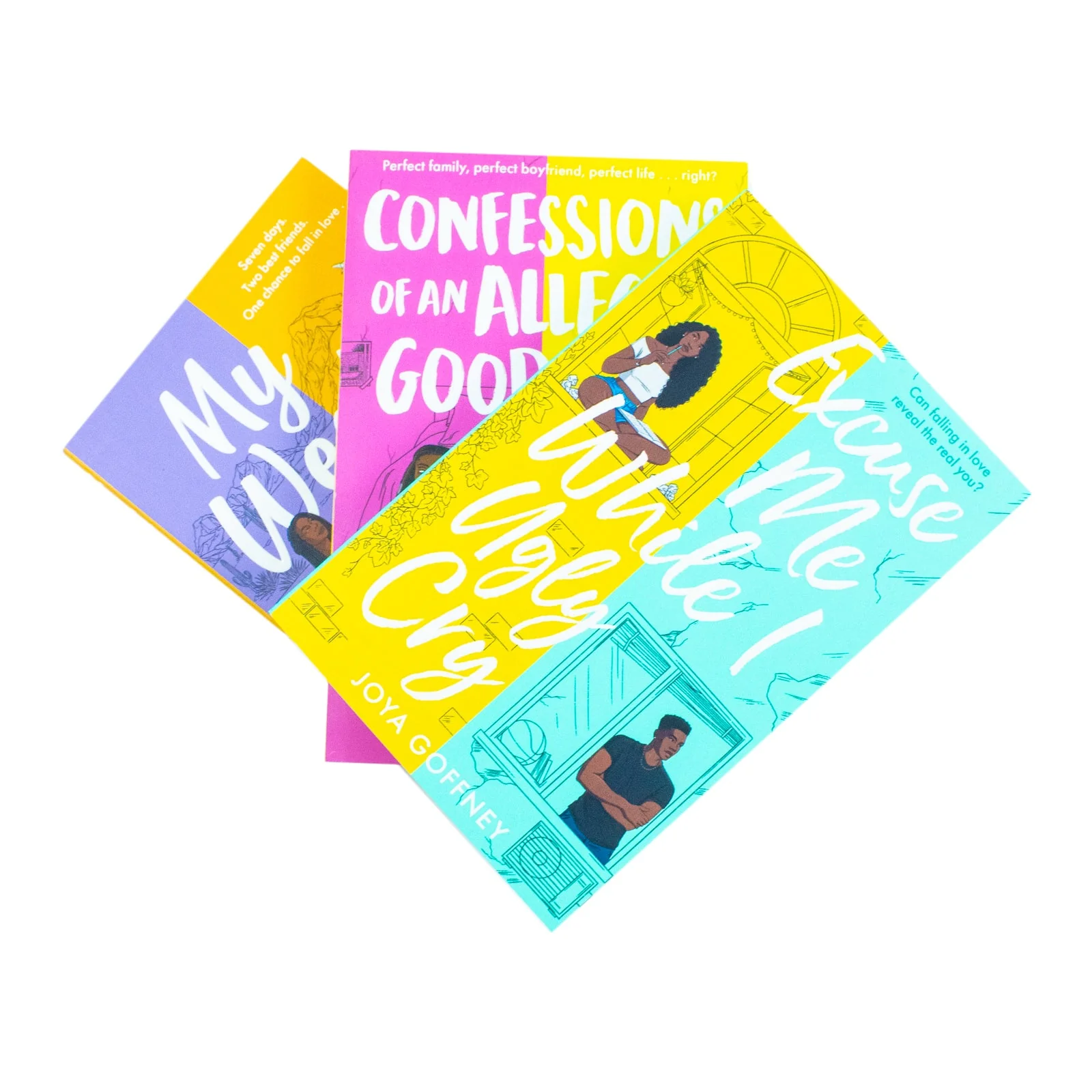 Joya Goffney Collection 3 Books Set (Excuse Me While I Ugly Cry, Confessions of an Alleged Good Girl & My Week with Him) - Image 3