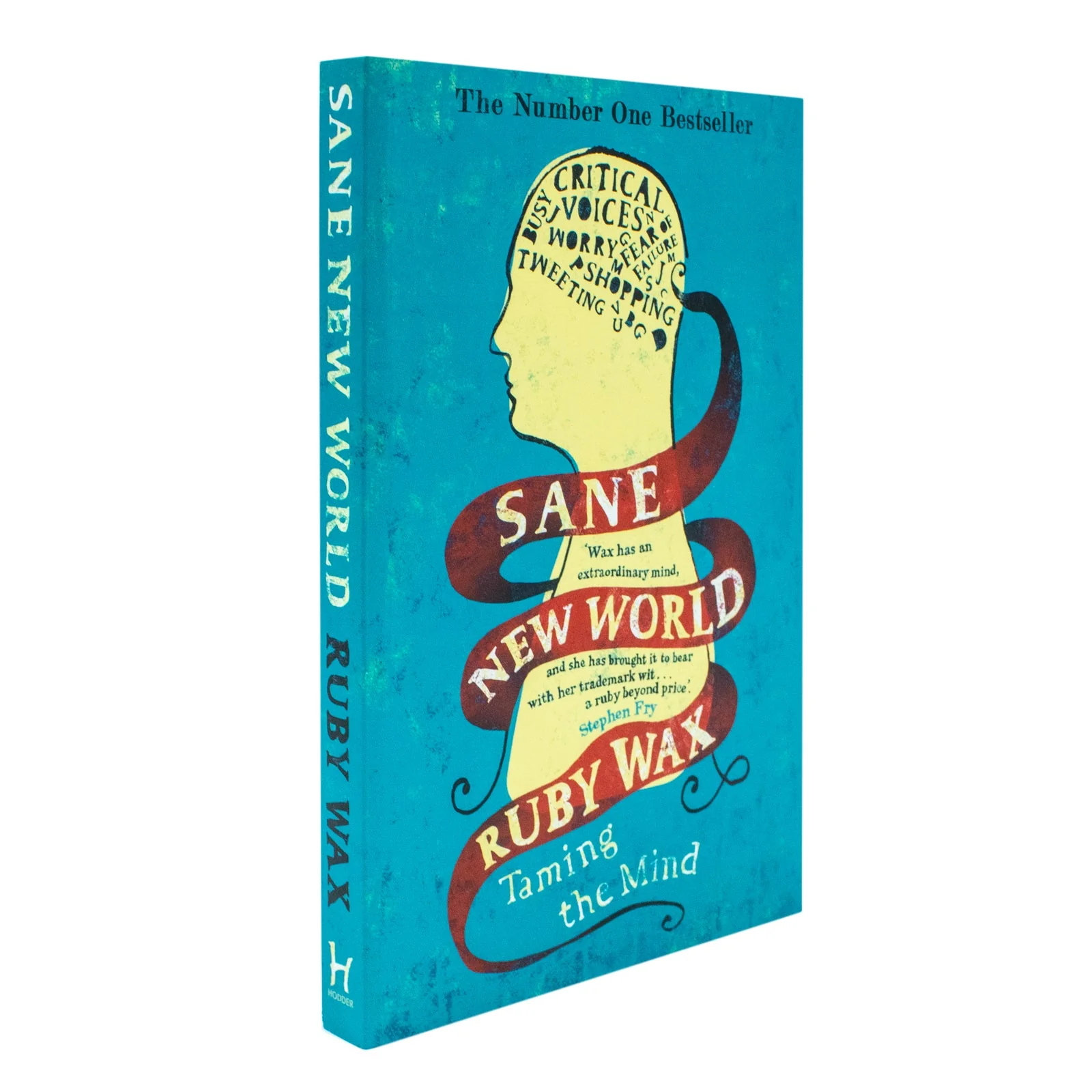 Sane New World Taming The Mind by Ruby Wax - Image 4