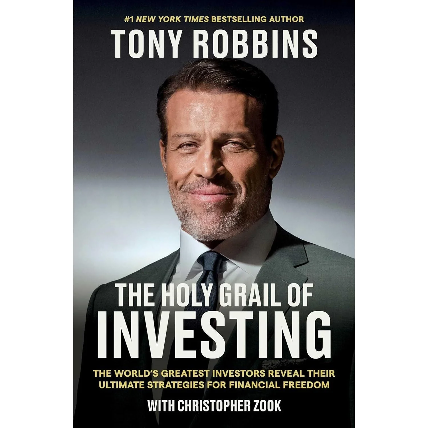 The Holy Grail of Investing: The World's Greatest Investors Reveal Their Ultimate Strategies for Financial Freedom - Image 2