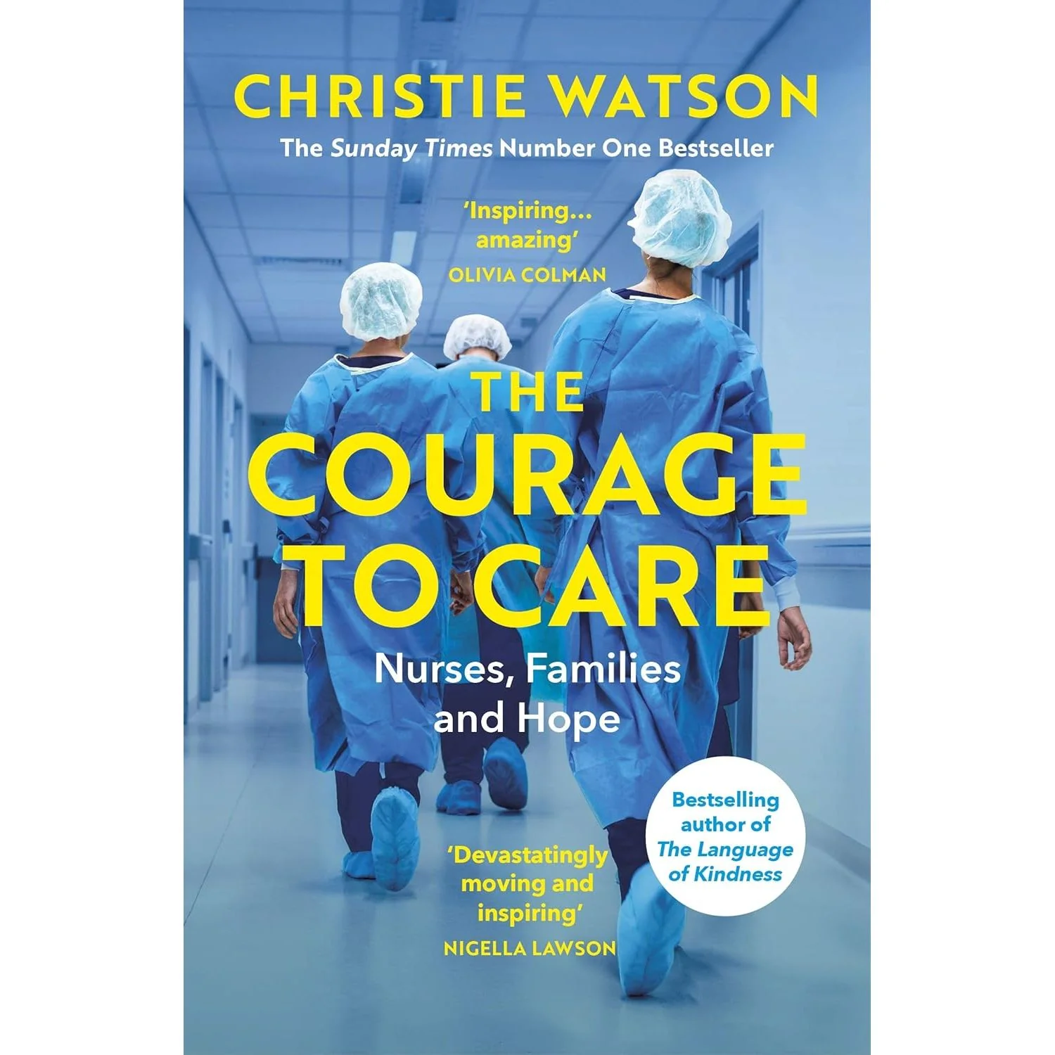 The Language of Kindness, The Courage to Care and Fighting For Your Life by Christie Watson, Lysa Walder - Image 4
