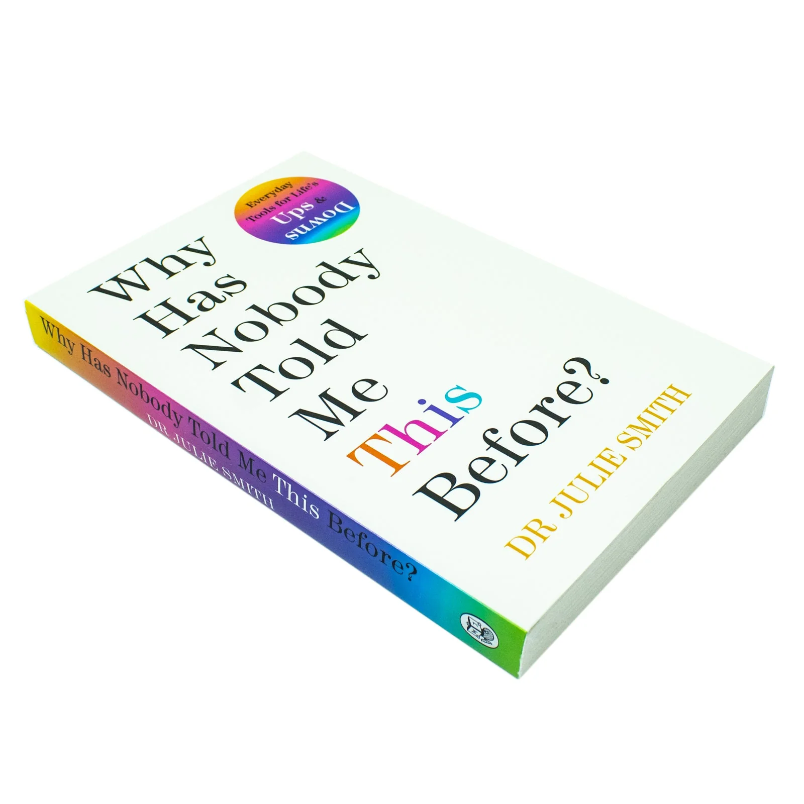 Why Has Nobody Told Me This Before?: The No 1 Sunday Times bestseller by Dr Julie Smith - Image 6